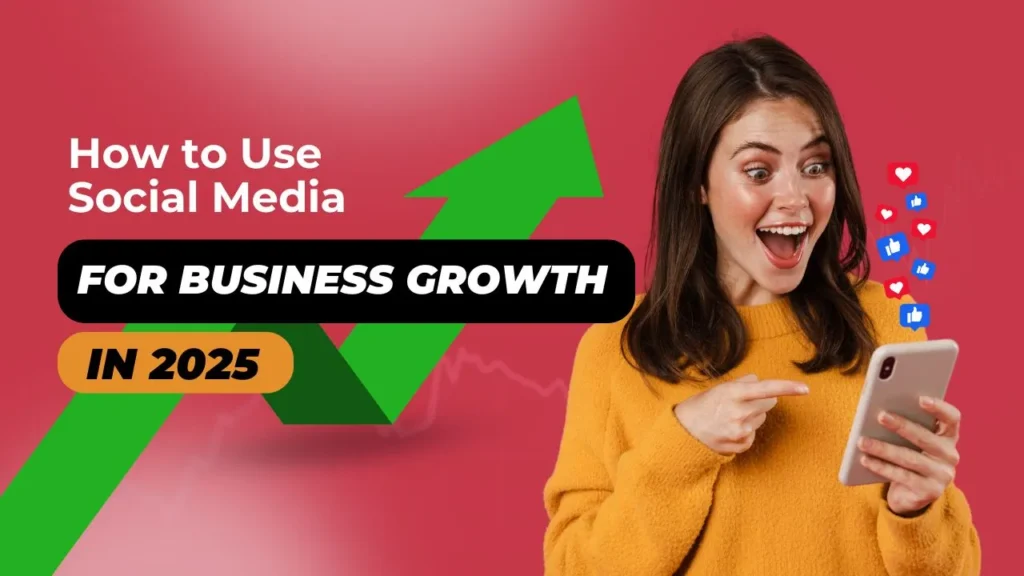 How to Use Social Media for Business